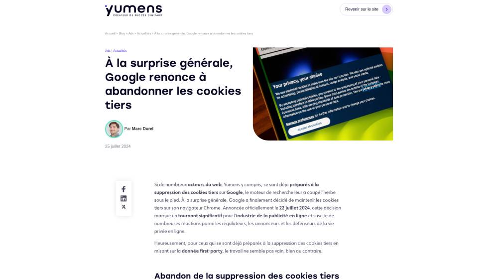 Google renonce à abandonner les cookies tiers sur Blog.yumens.fr